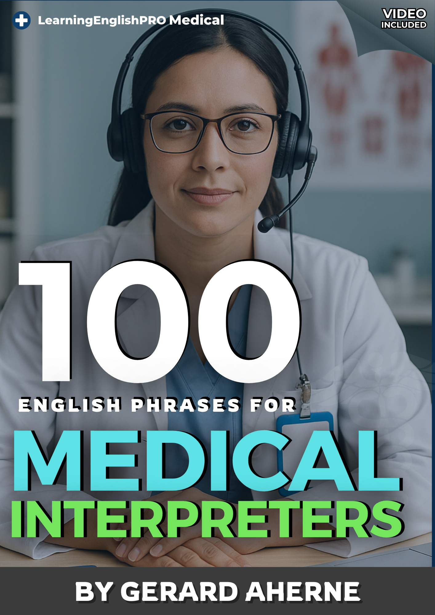 100 English Phrases for Medical Interpreters – Guide by LearningEnglishPRO