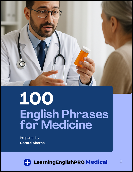 100 English Phrases for Medicine – Medication, Prescriptions & Patient Instructions (PDF Guide)