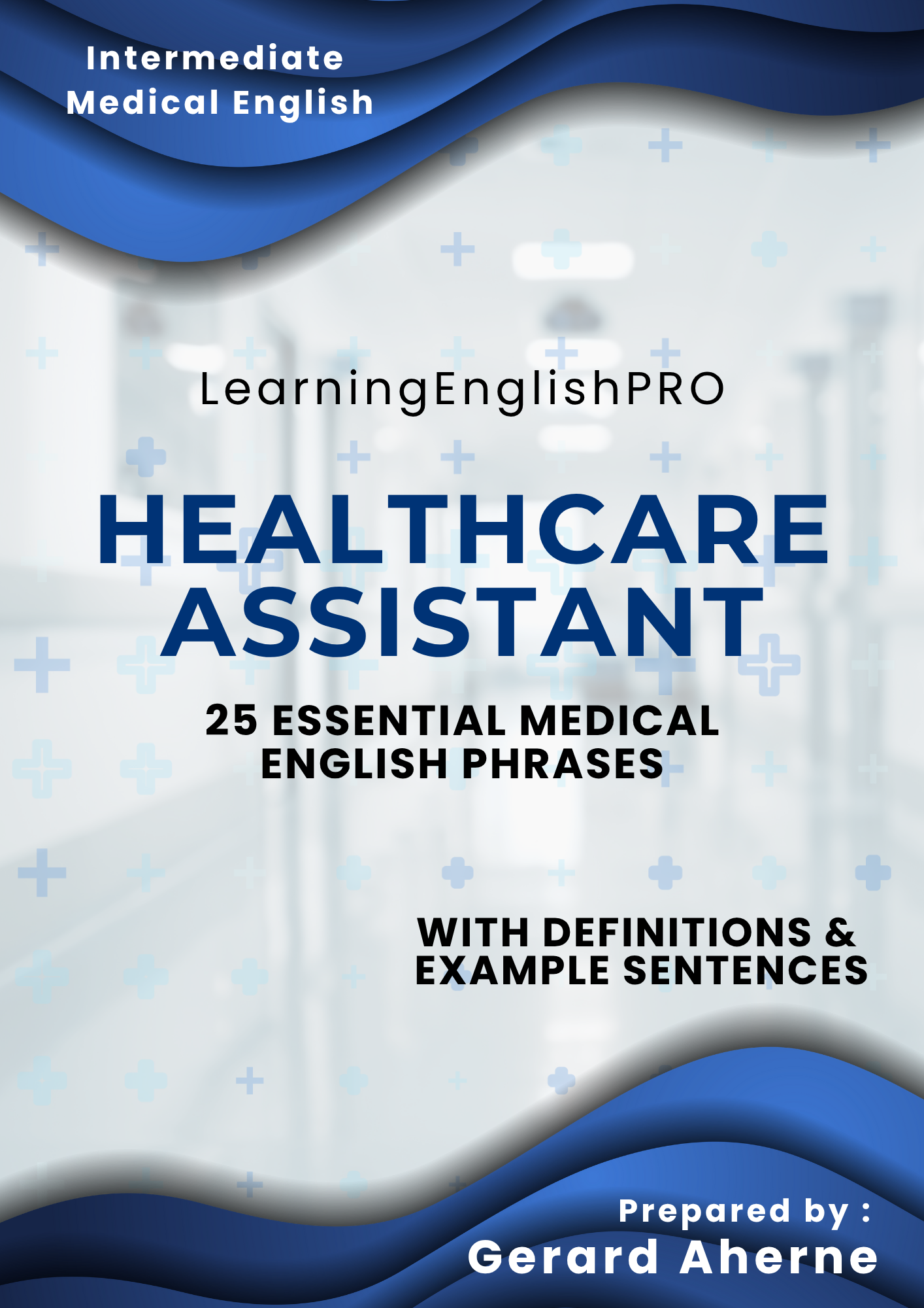 25 Phrases for Healthcare Assistants & Carers – Medical English Guide