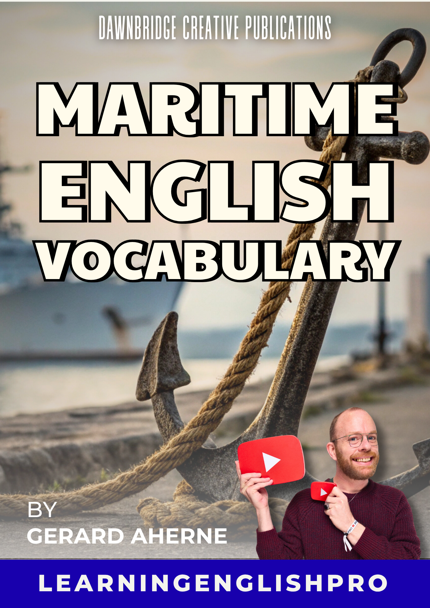 Maritime English Vocabulary Guide – Learn Professional English for Life at Sea