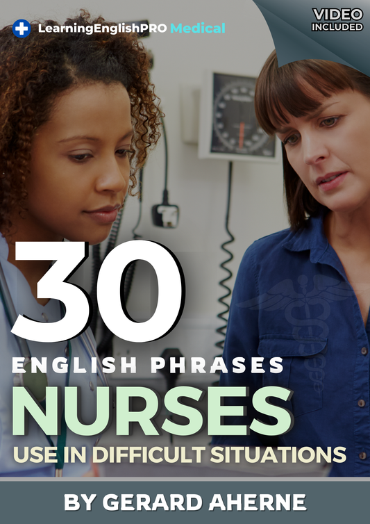 30 English Phrases Nurses Use in Difficult Situations | Medical English Guide (PDF + Video)
