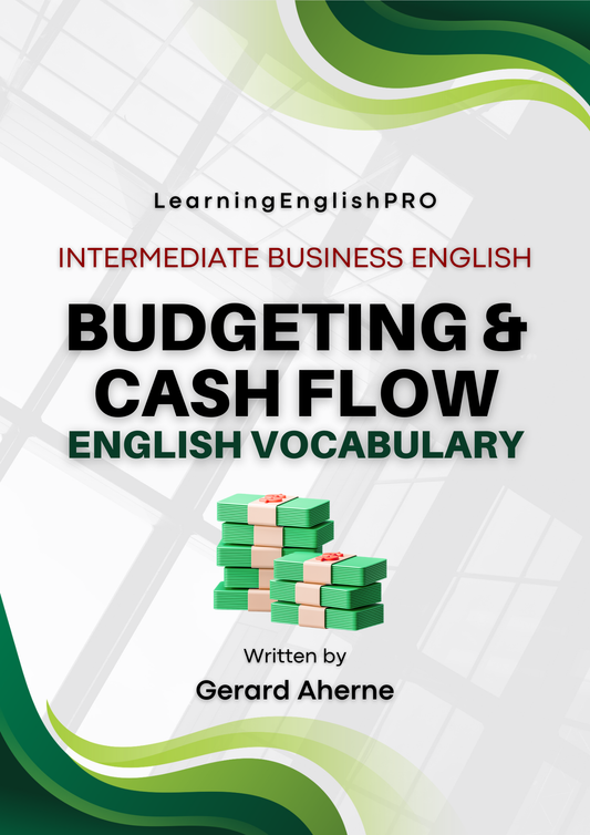 Budgeting & Cash Flow English Vocabulary Guide | LearningEnglishPRO